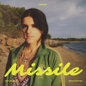 Missile (feat. BeatzbyNolan)