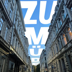 zu müde... (Explicit)