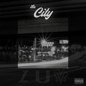The City (feat. Mike Foreign Vandiver) (Explicit)