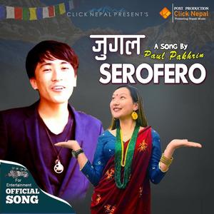 Jugal Serofero (feat. Paul Pakhrin)