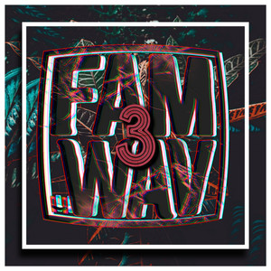 Fam.Wav 3 (Explicit)