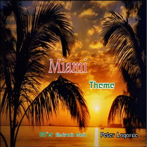 Miami Theme 80''er Electronic Music