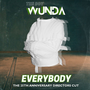 Everybody The 25th Anniversary Directors Cut Remix