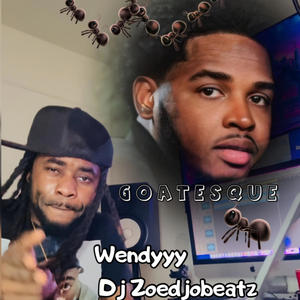Wendyyy Goatesque Raboday (feat. Dj Zoedjobeatz)