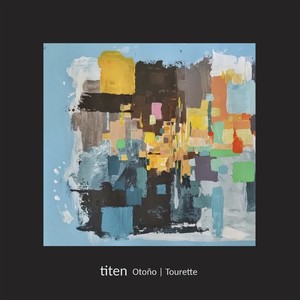 Otoño / Tourette