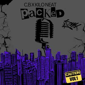 Packed (feat. Kilo neat) (Explicit)