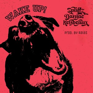 Wake Up! (Explicit)