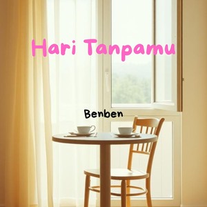 Hari Tanpamu