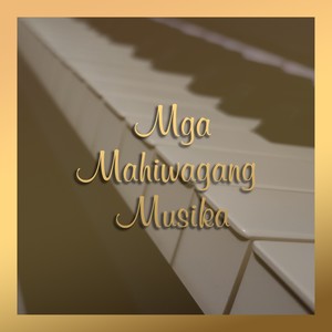 Mga Mahiwagang Musika