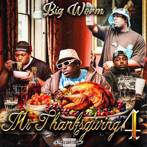 Mr Thanksgiving 4 (Explicit)