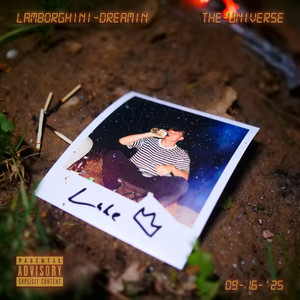 Lamborghini Dreamin (Explicit)