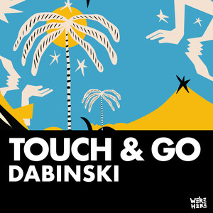Touch & Go (Radio Edit)