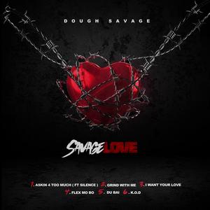 Savage Love (Explicit)