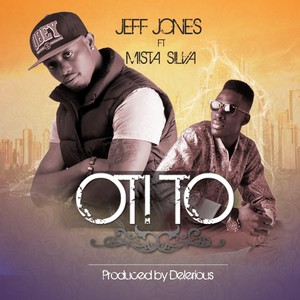 Oti To(feat. Deinde & Mista Silva)