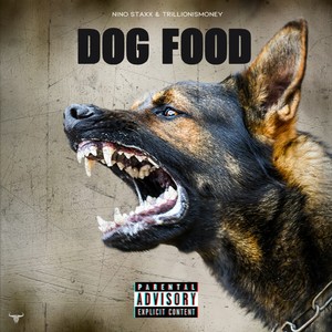 Dog Food (Explicit)