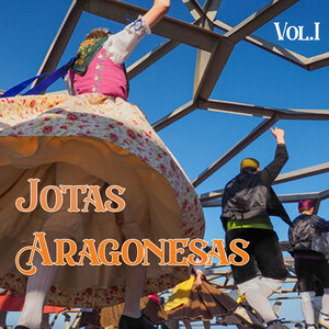 Jotas Aragonesas (Antología) , Vol. 1