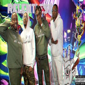Relentless (Explicit)