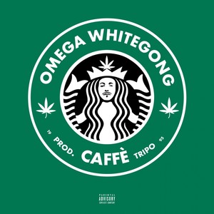 Caffè (Explicit)