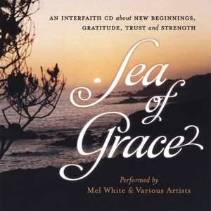 Sea Of Grace/A Quiet Joy