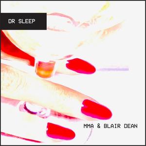 Dr. Sleep (feat. Blair Dean)