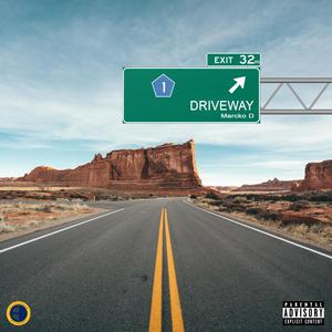 Driveway (Explicit)