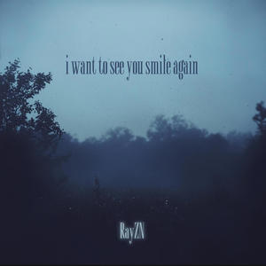 i want to see you smile again (Super Slowed)