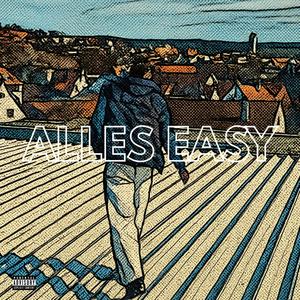 ALLES EASY (Explicit)