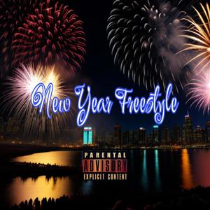 New Year Freestyle (feat. Johnny Guap) (Explicit)