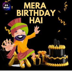 Mera Birthday Hai (Birthday Song) (feat. Piyush Shukla)