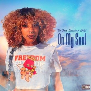 On My Soul (Explicit)