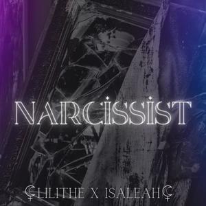 Narcissist (feat. Isaleah)