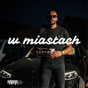 W MIASTACH (Explicit)