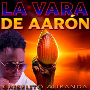 La Vara de Aaron