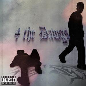 4 the Dawgs (Explicit)