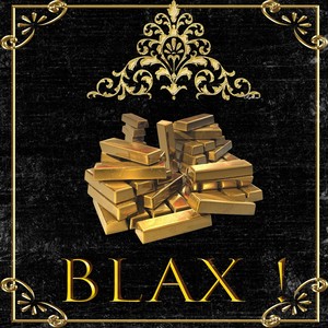 Blax ! (Explicit)