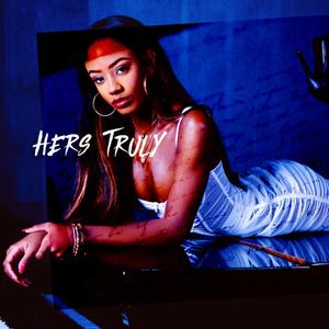 Hers Truly (Explicit)