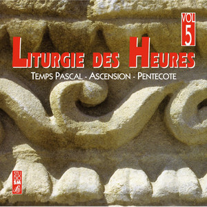 Liturgie des Heures, Vol. 5