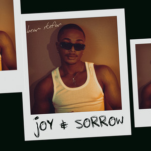 Joy & Sorrow (Explicit)