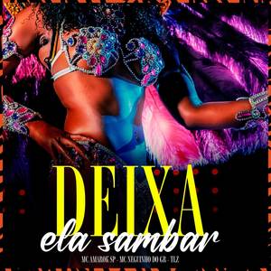 Deixa Ela Sambar (Explicit)