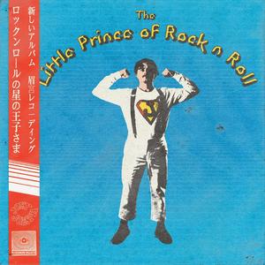 The Little Prince of Rock n Roll (Explicit)