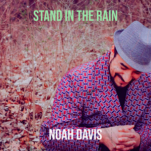 Stand in the Rain