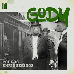 Porcos Enriquecidos (Explicit)