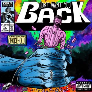 Don't Want You Back (Explicit)