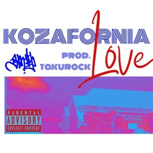 kozafornia love (Explicit)