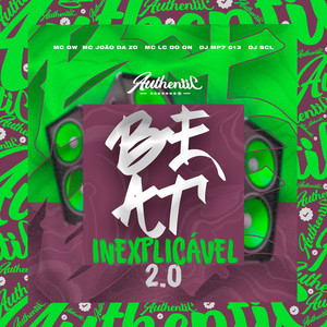 Beat Inexplicável 2.0 (Explicit)