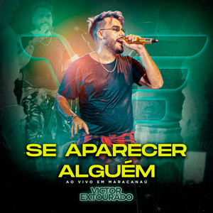 Se Aparecer Alguém (Ao Vivo)