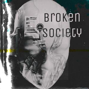 Broken Society