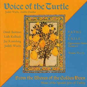 From the Shores of the Golden Horn (Music of the Spanish Jews of Turkey)