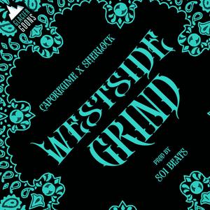 Westside Grind (Explicit)