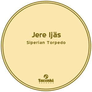 Siperian Torpedo